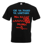 Biker Style "CHI VA PIANO..." T-shirt